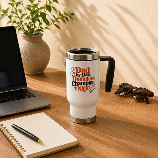 Dominoes Champion Dad stainless steel 14oz travel mug with Dad by Day Dominoes Champion by Night graphic.